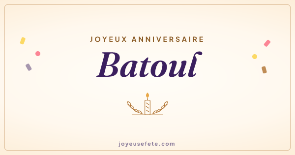 Image « Joyeux anniversaire Batoul » au format large