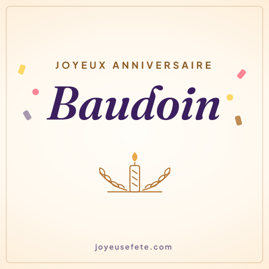 Image carrée « Joyeux anniversaire Baudoin » pour WhatsApp