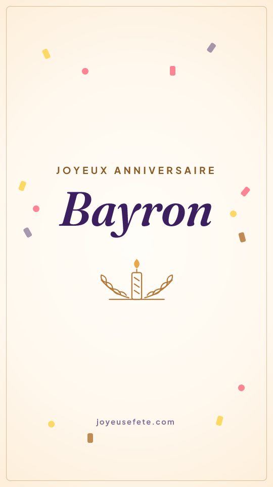Image « Joyeux anniversaire Bayron » au format story