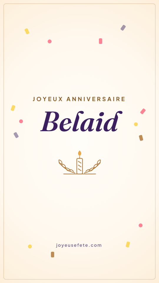 Image « Joyeux anniversaire Belaid » au format story