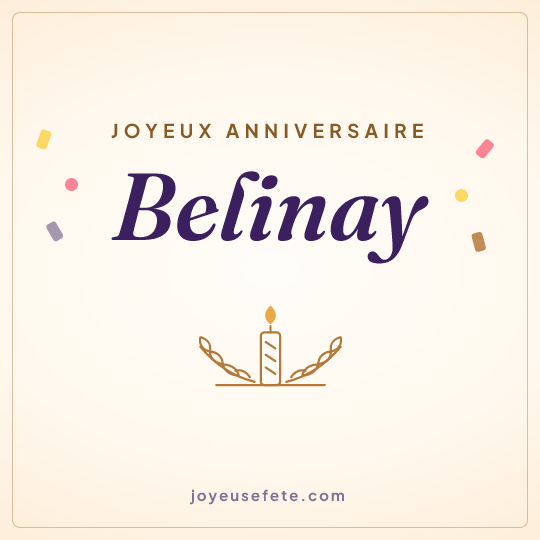Image carrée « Joyeux anniversaire Belinay » pour WhatsApp