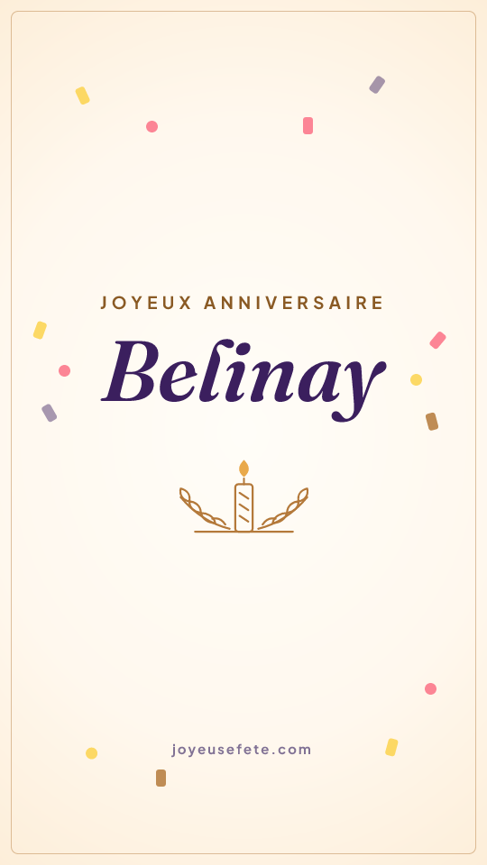 Image « Joyeux anniversaire Belinay » au format story