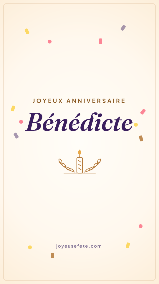 Image « Joyeux anniversaire Bénédicte » au format story