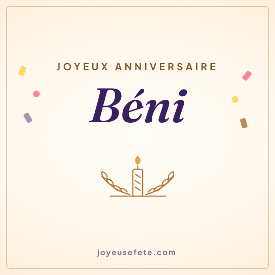 Image carrée « Joyeux anniversaire Béni » pour WhatsApp