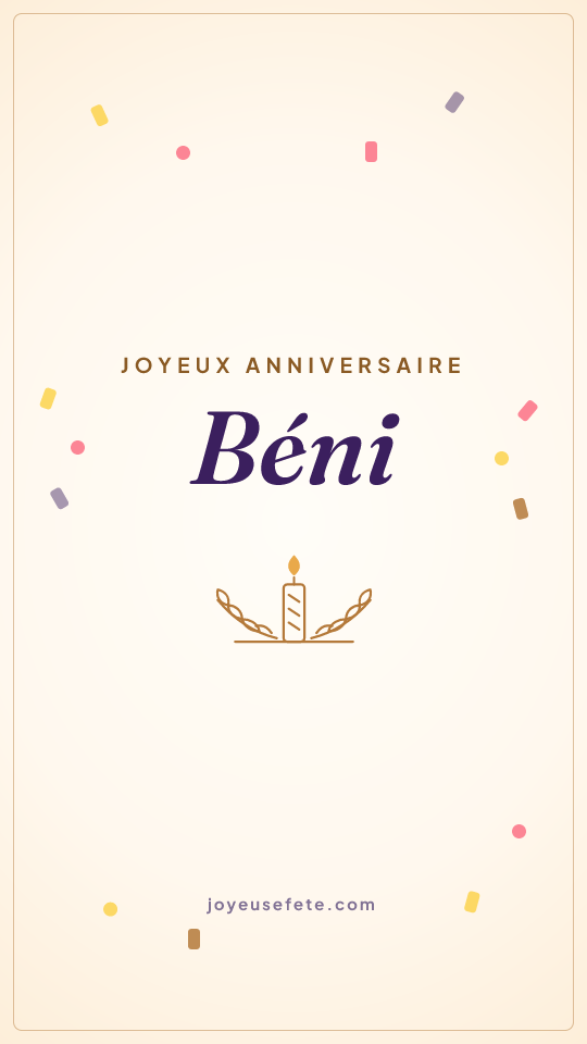 Image « Joyeux anniversaire Béni » au format story