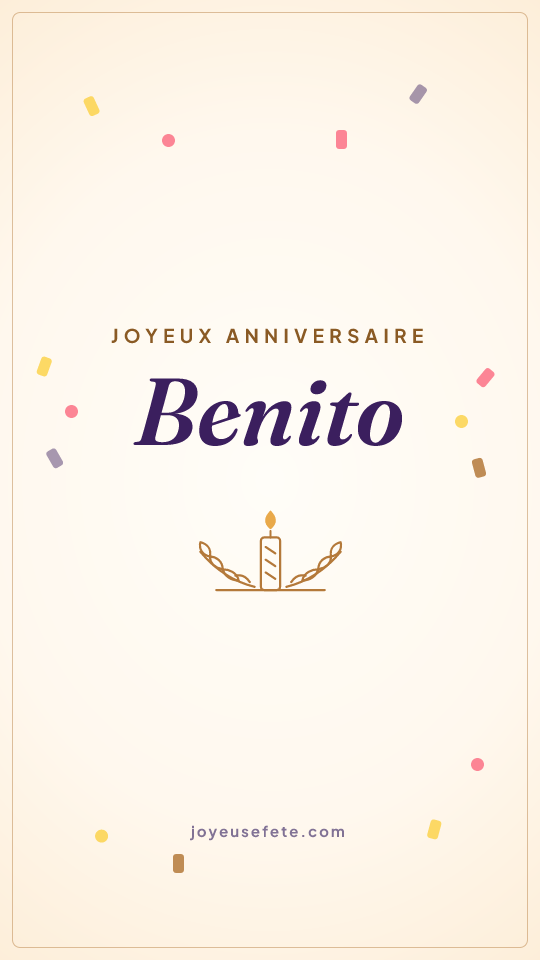 Image « Joyeux anniversaire Benito » au format story