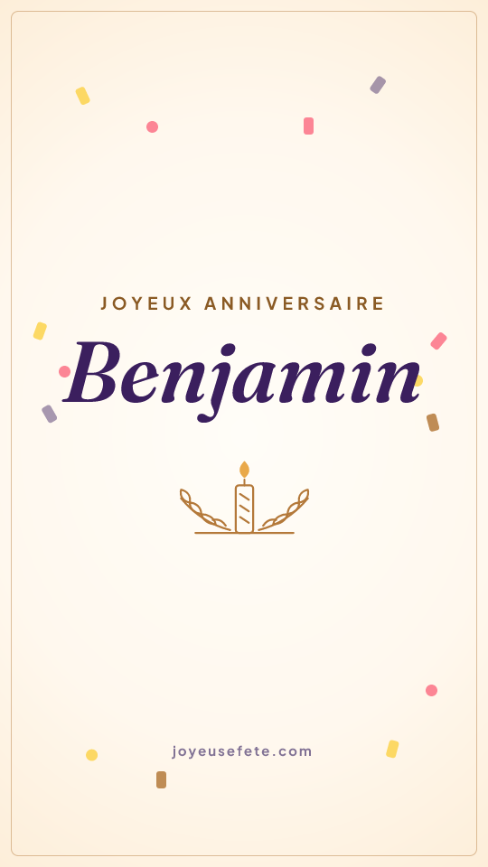 Image « Joyeux anniversaire Benjamin » au format story