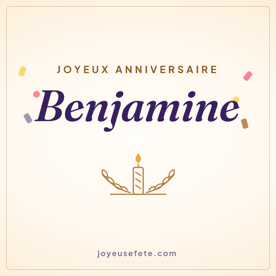 Image carrée « Joyeux anniversaire Benjamine » pour WhatsApp