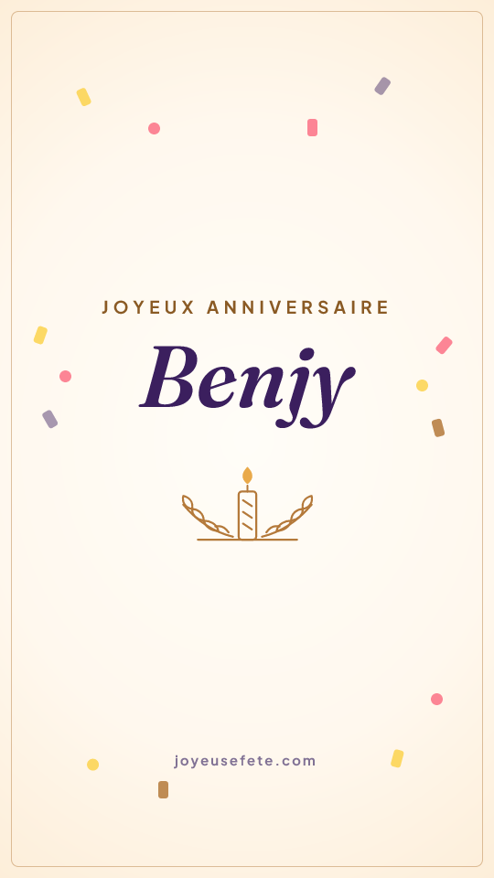 Image « Joyeux anniversaire Benjy » au format story