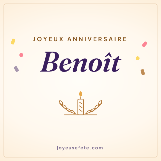 Image carrée « Joyeux anniversaire Benoît » pour WhatsApp