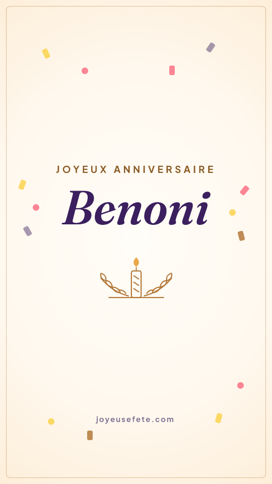 Image « Joyeux anniversaire Benoni » au format story