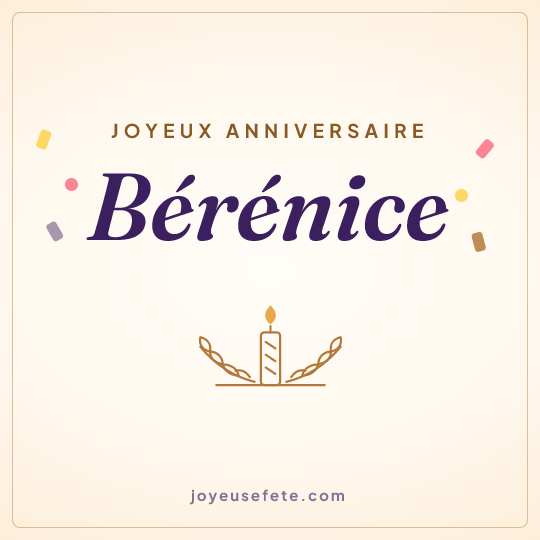 Image carrée « Joyeux anniversaire Bérénice » pour WhatsApp