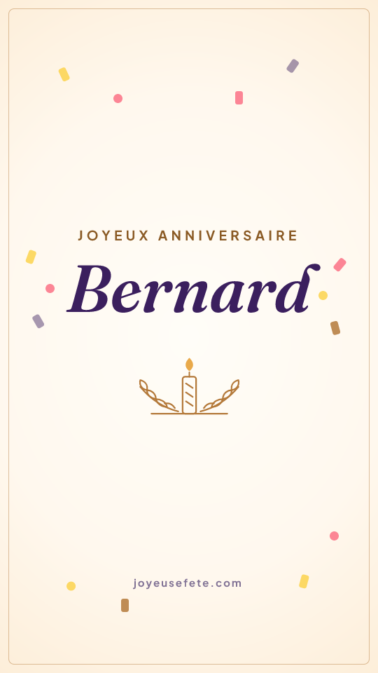 Image « Joyeux anniversaire Bernard » au format story