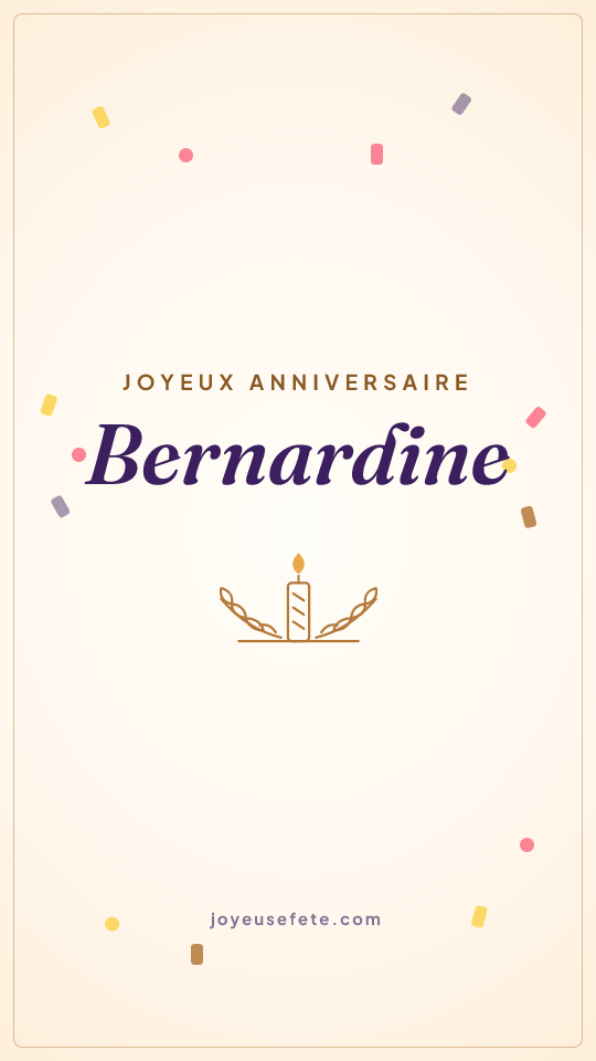 Image « Joyeux anniversaire Bernardine » au format story