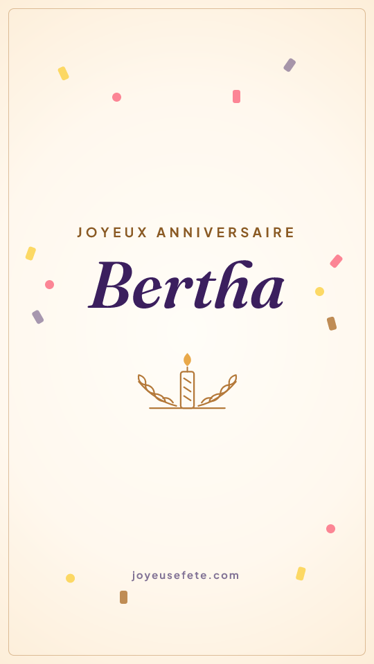 Image « Joyeux anniversaire Bertha » au format story