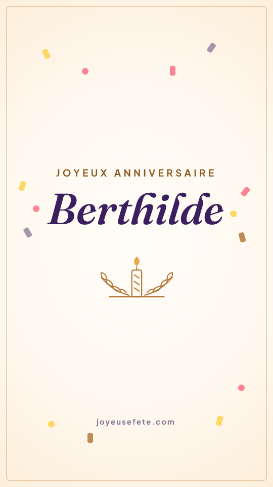 Image « Joyeux anniversaire Berthilde » au format story