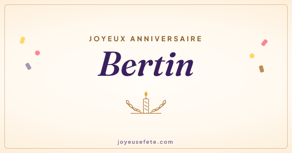 Image « Joyeux anniversaire Bertin » au format large