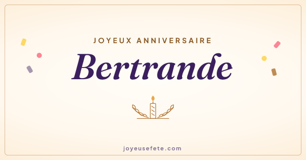 Image « Joyeux anniversaire Bertrande » au format large