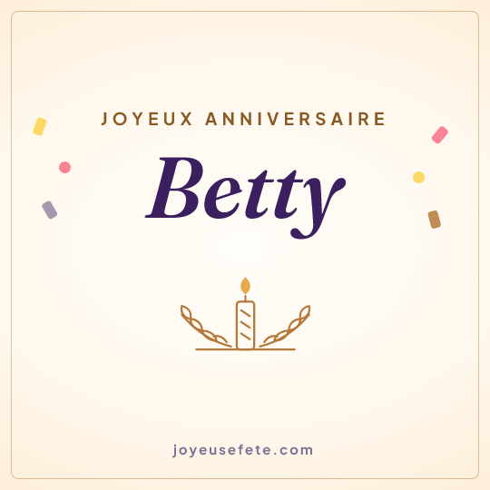 Image carrée « Joyeux anniversaire Betty » pour WhatsApp