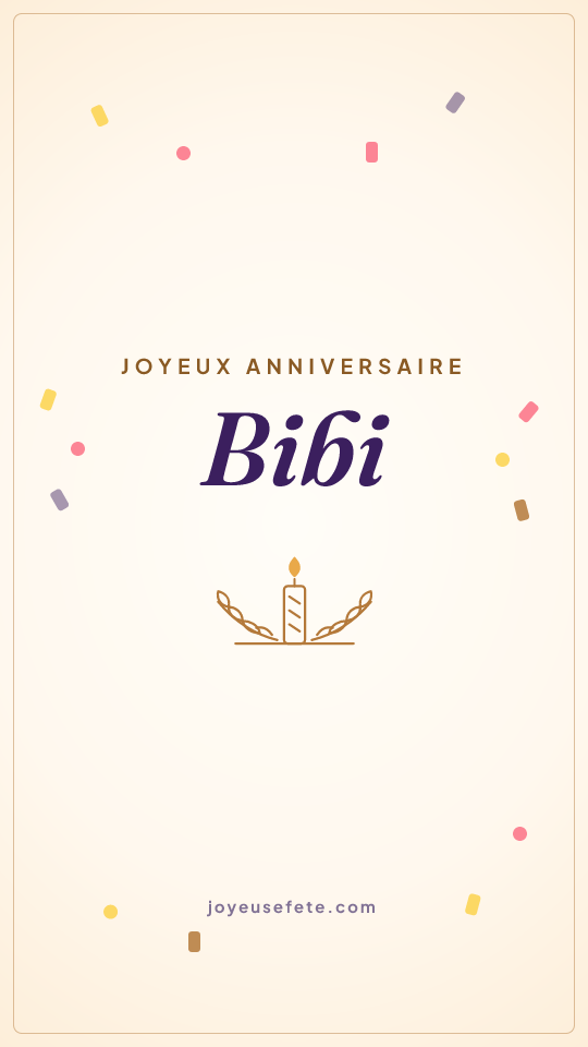 Image « Joyeux anniversaire Bibi » au format story