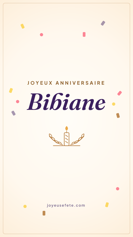 Image « Joyeux anniversaire Bibiane » au format story
