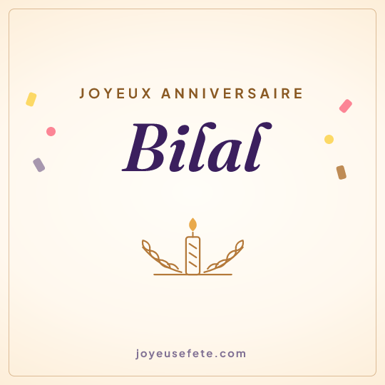 Image carrée « Joyeux anniversaire Bilal » pour WhatsApp