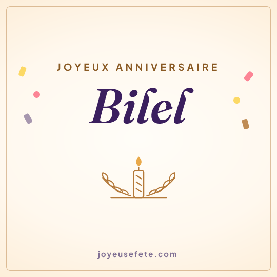 Image carrée « Joyeux anniversaire Bilel » pour WhatsApp