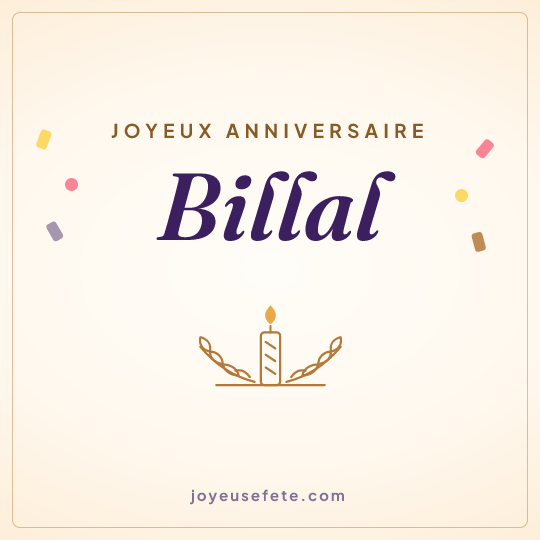 Image carrée « Joyeux anniversaire Billal » pour WhatsApp