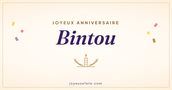 Image « Joyeux anniversaire Bintou » au format large