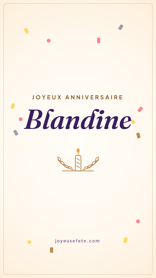 Image « Joyeux anniversaire Blandine » au format story