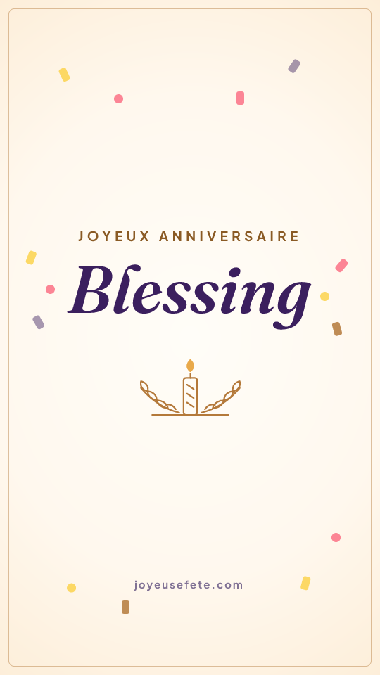 Image « Joyeux anniversaire Blessing » au format story