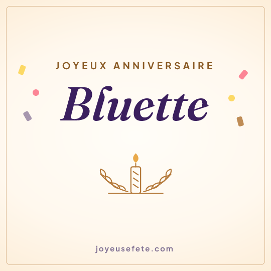 Image carrée « Joyeux anniversaire Bluette » pour WhatsApp