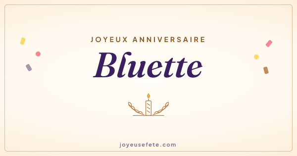 Image « Joyeux anniversaire Bluette » au format large
