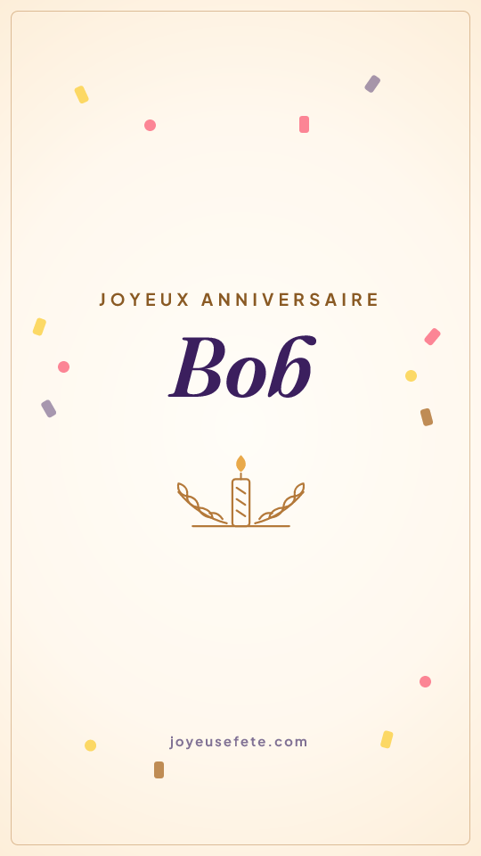Image « Joyeux anniversaire Bob » au format story
