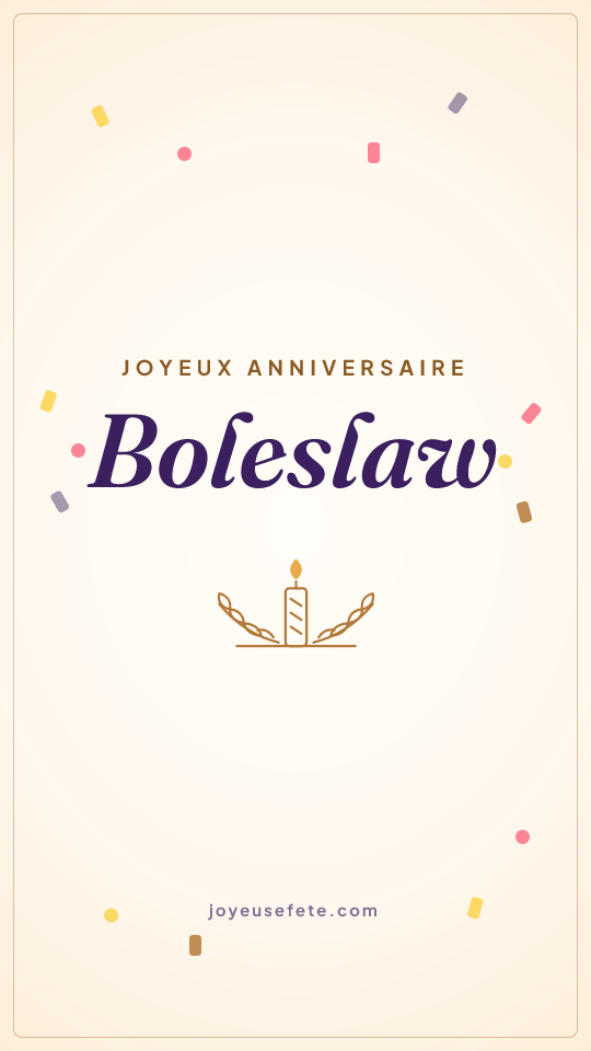 Image « Joyeux anniversaire Boleslaw » au format story
