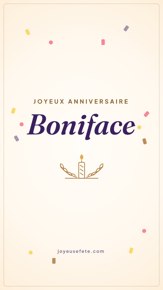 Image « Joyeux anniversaire Boniface » au format story