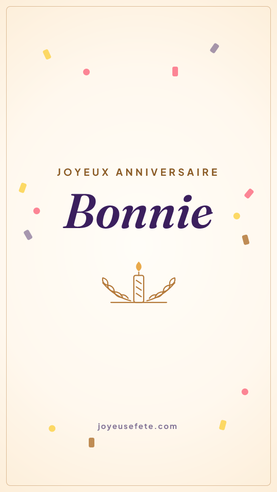 Image « Joyeux anniversaire Bonnie » au format story