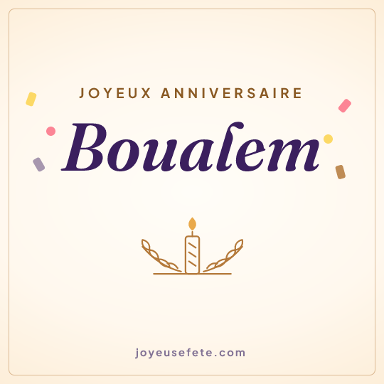 Image carrée « Joyeux anniversaire Boualem » pour WhatsApp