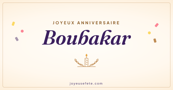 Image « Joyeux anniversaire Boubakar » au format large