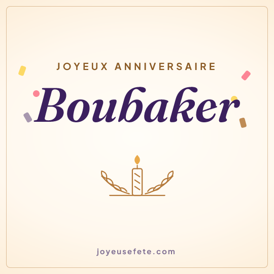 Image carrée « Joyeux anniversaire Boubaker » pour WhatsApp