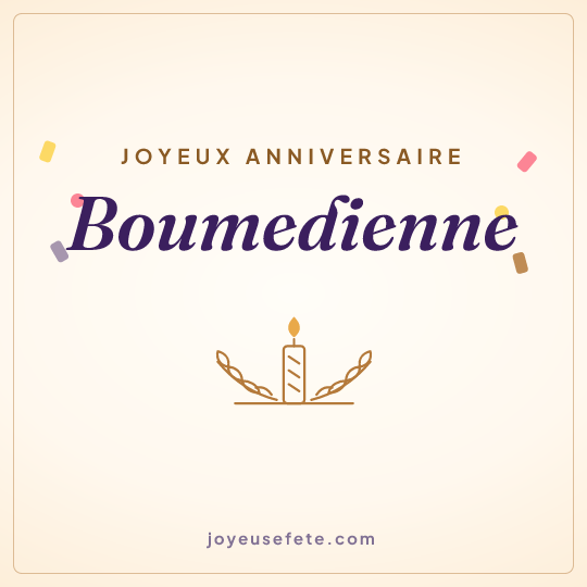 Image carrée « Joyeux anniversaire Boumedienne » pour WhatsApp