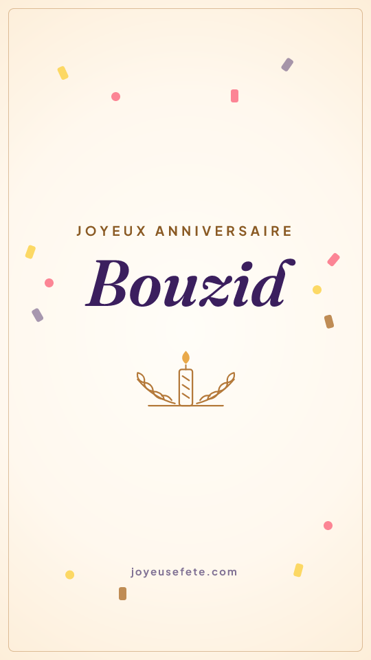 Image « Joyeux anniversaire Bouzid » au format story