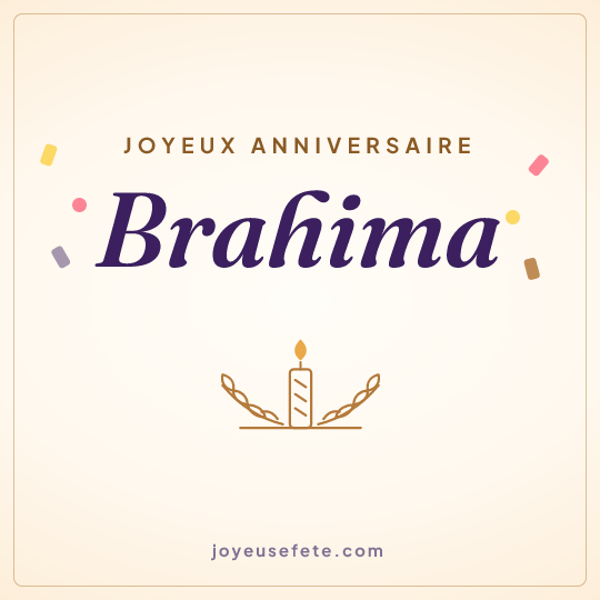 Image carrée « Joyeux anniversaire Brahima » pour WhatsApp
