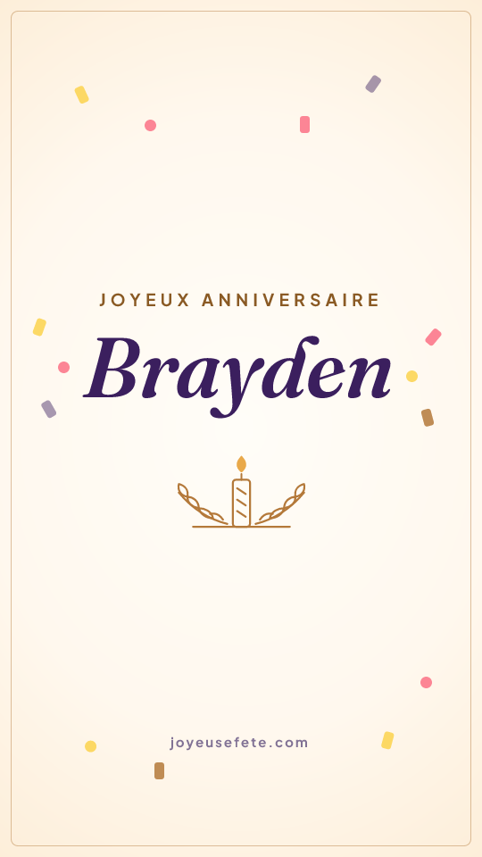 Image « Joyeux anniversaire Brayden » au format story