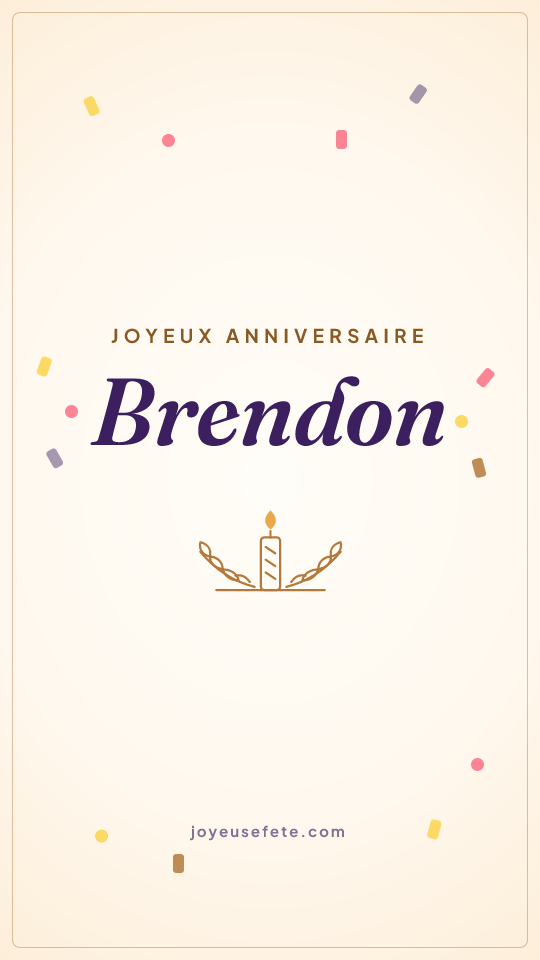 Image « Joyeux anniversaire Brendon » au format story