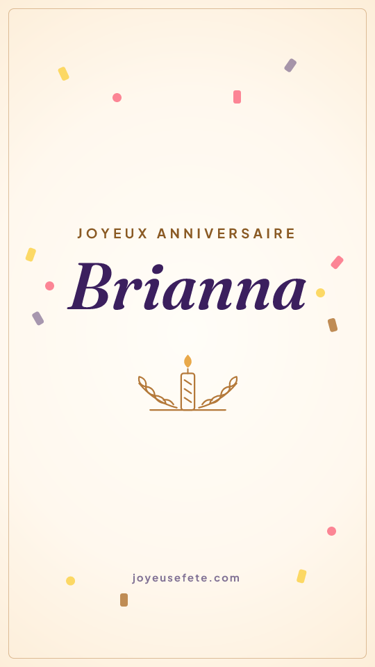 Image « Joyeux anniversaire Brianna » au format story