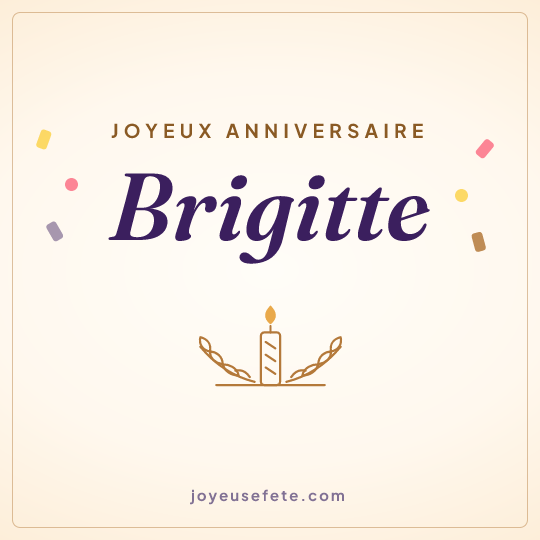 Image carrée « Joyeux anniversaire Brigitte » pour WhatsApp