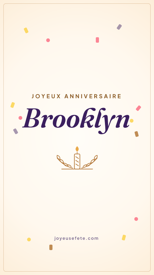 Image « Joyeux anniversaire Brooklyn » au format story