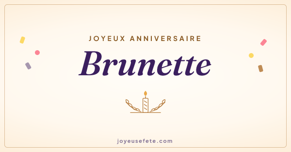 Image « Joyeux anniversaire Brunette » au format large