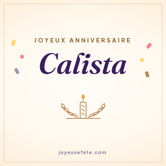 Image carrée « Joyeux anniversaire Calista » pour WhatsApp